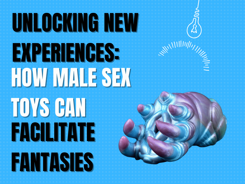 Image of Unlocking New Experiences: How Male Sex Toys Can Facilitate Fantasies